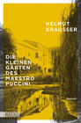 Buchcover Die kleinen Gärten des Maestro Puccini
