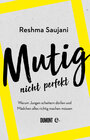 Buchcover Mutig, nicht perfekt