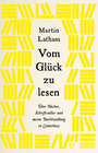 Buchcover Vom Glück zu lesen