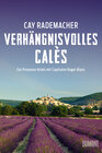 Buchcover Verhängnisvolles Calès