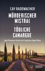 Buchcover Mörderischer Mistral / Tödliche Camargue