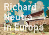 Buchcover Richard Neutra in Europa.