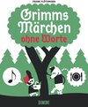 Buchcover Grimms Märchen ohne Worte