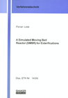 Buchcover A Simulated Moving Bed Reactor (SMBR) for Esterifications