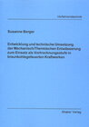 Buchcover Entwicklung und technische Umsetzung der Mechanisch/Thermischen Entwässerung zum Einsatz als Vortrocknungsstufe in braun