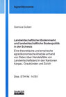 Buchcover Landwirtschaftlicher Bodenmarkt und landwirtschaftliche Bodenpolitik in der Schweiz