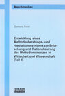 Buchcover Entwicklung eines Methodenberatungs- und -gestaltungssystems zur Erforschung und Rationalisierung des Methodeneinsatzes 