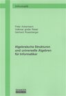 Buchcover Algebraische Strukturen und universelle Algebren für Informatiker