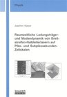 Buchcover Raumzeitliche Ladungsträger- und Modendynamik von Breitstreifen-Halbleiterlasern auf Piko- und Subpikosekunden-Zeitskale
