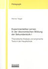 Buchcover Experimentelles Lernen in der ökonomischen Bildung der Sekundarstufe I
