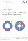 Buchcover Electromagnetic and Thermal Modeling of Highly Utilized PM Machines