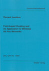 Buchcover Field-based Routing and its Application to Wireless Ad Hoc Networks