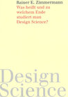 Buchcover Was heißt und zu welchem Ende studiert man Design Science?