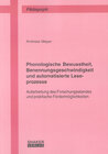 Buchcover Phonologische Bewusstheit, Benennungsgeschwindigkeit und automatisierte Leseprozesse
