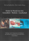 Buchcover Kinder im Wandel der Zeit. Gesundheit - Medizin - Gesellschaft