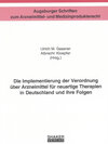 Buchcover Die Implementierung der Verordnung über Arzneimittel für neuartige Therapien in Deutschland und ihre Folgen