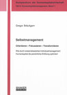 Buchcover Selbstmanagement. Orientieren – Fokussieren – Transformieren