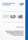 Buchcover Übertragung von Betriebspunkten gleichläufiger dichtkämmender Doppelschneckenextruder in Theorie und Praxis