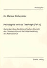 Buchcover Philosophie versus Theologie (Teil 1)