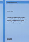Buchcover Untersuchungen zum Einsatz von Additiven zur Verhinderung der NaCl-Scalebildung unter hoher Temperatur und Druck