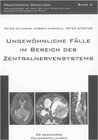 Buchcover Ungewöhnliche Fälle im Bereich des Zentralnervensystems