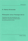 Buchcover Philosophie versus Theologie (Teil 2)