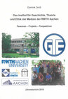 Buchcover Das Institut für Geschichte, Theorie und Ethik der Medizin der RWTH Aachen