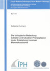 Buchcover Die biologische Bedeutung duktaler und lobulärer Präneoplasien in der Entstehung invasiver Mammakarzinome