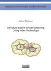 Buchcover Structure-Based Virtual Screening Using Index Technology