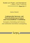 Buchcover Gendergerechte Interessen- und Motivationsförderung im Kontext naturwissenschaftlicher Grundbildung - Konzeption, Entwic