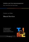 Buchcover Shared Services - Gestaltungskonzepte zur Bereitstellung von IT-Leistungen in multinationalen Konzernen