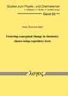 Buchcover Fostering conceptual change in chemistry classes using expository texts