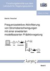 Buchcover Frequenzselektive Aktivfilterung von Stromoberschwingungen mit einer erweiterten modellbasierten Prädiktivregelung
