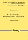 Buchcover Experimentierspezifische Qualitätsmerkmale im Chemieunterricht