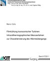 Buchcover Filmkühlung transsonischer Turbinen: Infrarotthermographisches Messverfahren zur Charakterisierung des Wärmeübergangs