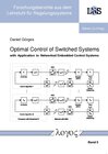 Buchcover Optimal Control of Switched Systems with Application to Networked Embedded Control Systems