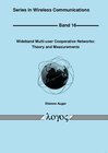 Buchcover Wideband Multi-user Cooperative Networks: Theory and Measurements