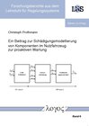 Buchcover Ein Beitrag zur Schädigungsmodellierung von Komponenten im Nutzfahrzeug zur proaktiven Wartung
