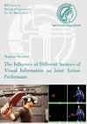 Buchcover The Influence of Different Sources of Visual Information on Joint Action Performance