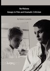 Buchcover Re-Visions: Essays in Film and Dramatic Criticism