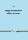 Buchcover Ockhams Theorie der Modalitäten: Metaphysische, natürliche und historische Notwendigkeit