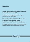 Buchcover Studien zum Verhältnis von Religion und Kultur in Deutschland und den USA. The Interdependence Of Religion And Culture I