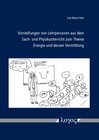 Buchcover Vorstellungen von Lehrpersonen aus dem Sach- und Physikunterricht zum Thema Energie und dessen Vermittlung