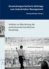 Buchcover Ansätze zur Beurteilung der produktionswirtschaftlichen Flexibilität