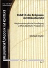 Buchcover Didaktik des Religiösen im Ethikunterricht