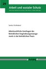 Buchcover Arbeitsrechtliche Kernfragen des Betrieblichen Eingliederungsmanagements in der betrieblichen Praxis