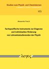 Buchcover Fachspezifische Instrumente zur Diagnose und individuellen Förderung von Lehramtsstudierenden der Physik