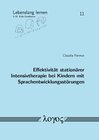 Buchcover Effektivität stationärer Intensivtherapie bei Kindern mit Sprachentwicklungsstörungen