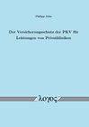Buchcover Der Versicherungsschutz der PKV für Leistungen von Privatkliniken