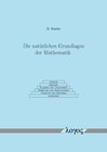 Buchcover Die natürlichen Grundlagen der Mathematik